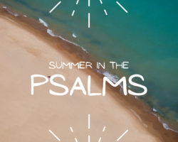 summer in the psalms
